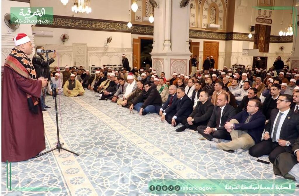 محافظ الشرقية يشهد احتفالية الأوقاف بليلة الإسراء والمعراج بمسجد الفتح