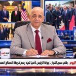 بقلم حسن النجار.. جولة الرئيس لآسيا تعيد رسم خريطة المصالح المصرية عالميًا